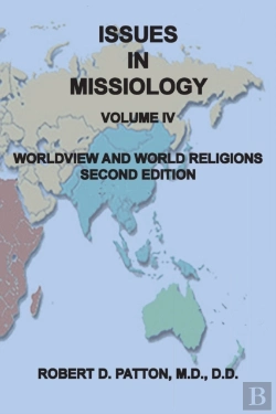 Bertrand.pt - Issues In Missiology, Volume Iv, Worldview And World Religions