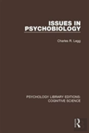 Issues In Psychobiology