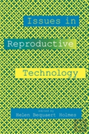 Issues In Reproductive Technology