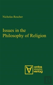 Issues In The Philosophy Of Religion