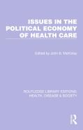 Issues In The Political Economy Of Health Care