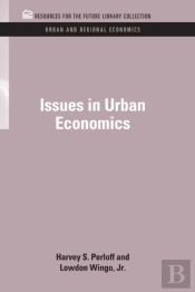 Issues In Urban Economics