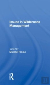 Issues In Wilderness Management