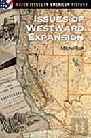 Issues Of Westward Expansion