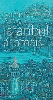 Istanbul À Jamais