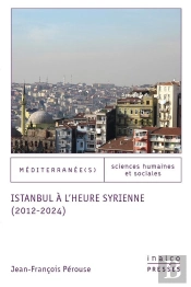 Istanbul À L'Heure Syrienne (2012-2024)