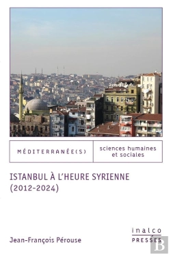Bertrand.pt - Istanbul À L'Heure Syrienne (2012-2024)