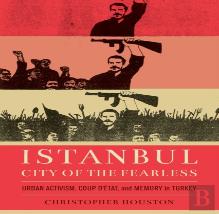 Istanbul, City Of The Fearless