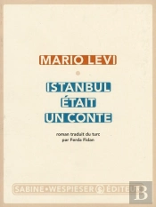 Istanbul Était Un Conte