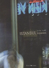 Istanbul Frénésies