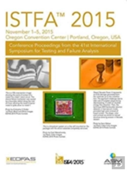 Bertrand.pt - Istfa 2015 Proceedings From The 41st International Symposium For Testing And Failure Analysis