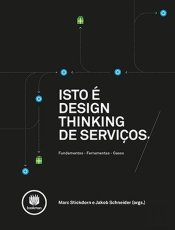 Isto é Design Thinking de Serviços 