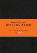 Isto É Isto e Ex-Fotos