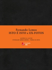 Isto É Isto e Ex-Fotos