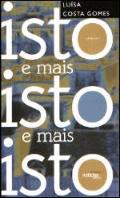 Isto e Mais Isto e mais Isto