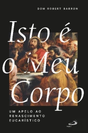Isto é o Meu Corpo