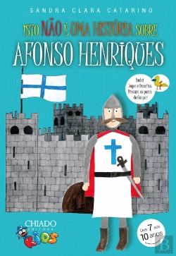 Bertrand.pt - Isto não é uma história sobre Afonso Henriques