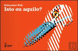Bertrand.pt - Isto ou Aquilo?