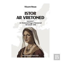 Bertrand.pt - Istor Ar Vretoned : Ar Vretoned Hag Ar Romaned (-55/+410)