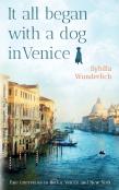 It All Began With A Dog In Venice
