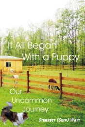 It All Began With A Puppy