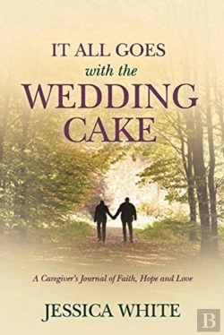 Bertrand.pt - It All Goes With The Wedding Cake