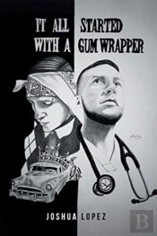 It All Started With A Gum Wrapper