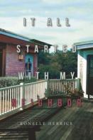 It All Started With My Neighbor
