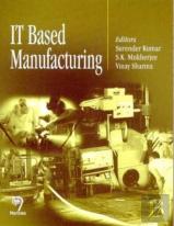 It  Based Manufacturing
