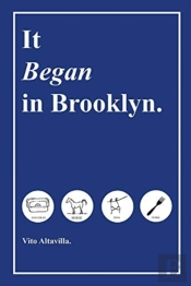 It Began In Brooklyn