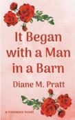 It Began With A Man In A Barn