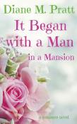 It Began With A Man In A Mansion