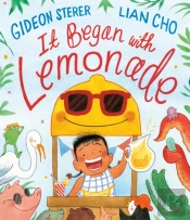 It Began With Lemonade