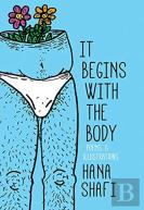 It Begins With The Body