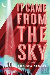 It Came From The Sky