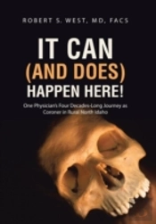 It Can  And Does  Happen Here!: One Phys