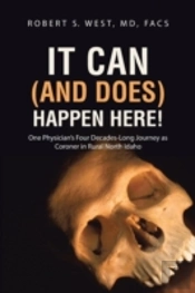 It Can  And Does  Happen Here!: One Phys