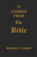 It Comes From The Bible