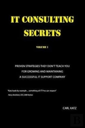 It Consulting Secrets