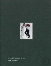 It Could Happen To You: A K Dolven