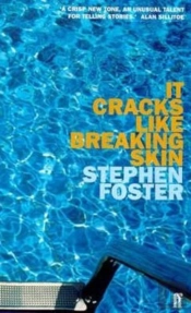 It Cracks Like Breaking Skin