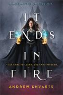 It Ends In Fire