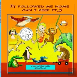 Bertrand.pt - It Followed Me Home Can I Keep It?