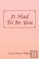 It Had To Be You