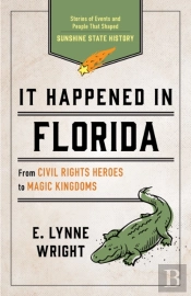 It Happened In Florida