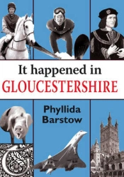 It Happened In Gloucestershire