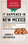 It Happened In New Mexico