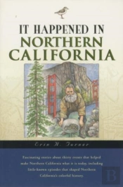 It Happened In Northern California