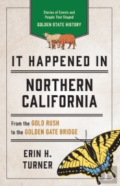It Happened In Northern California