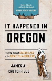 It Happened In Oregon